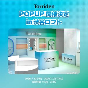 3種のサンプル配布に購入者限定ガチャも！ 渋谷ロフトに「Torriden」のポップアップストアが期間限定オープン。《7月23日まで》
